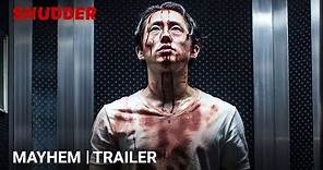 MAYHEM - Official Trailer [HD] | A Shudder Exclusive | Starring Steven Yeun