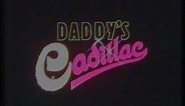Daddy's Cadillac (1988) - DEUTSCHER TRAILER