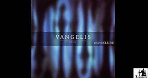 Vangelis: Voices - #6 "Prelude"