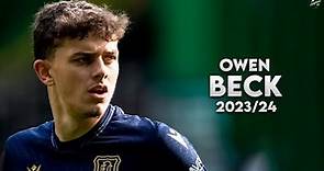 Owen Beck 2023/24 - Amazing Skills, Tackles & Goals - Dundee | HD