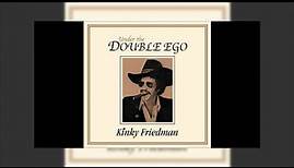 Kinky Friedman - Under The Double Ego Mix