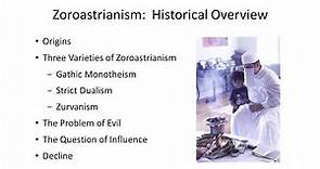 Zoroastrianism Historical Overview