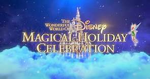 The Wonderful World of Disney: Magical Holiday Celebration (2020) - Show Open