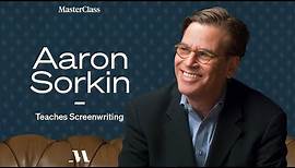 Aaron Sorkin Teaches Screenwriting | Official Trailer | MasterClass