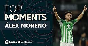 TOP MOMENTS Álex Moreno