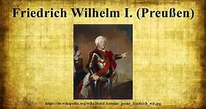 Friedrich Wilhelm I. (Preußen)