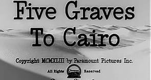 Five Graves To Cairo 1943 Billy Wilder