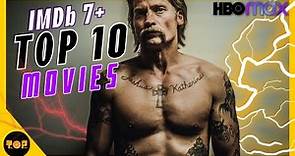Top 10 Best HBOMax Movies IMDb: 7+ | Best HBOMax Movies Watch in 2023