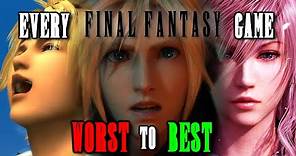 Every Main Final Fantasy Game Ranked from Worst to Best