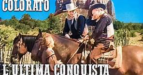 L'ultima conquista | COLORATO | Film western con John Wayne | Italiano
