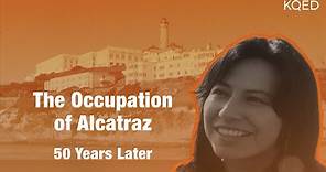 Native American Occupation of Alcatraz Captured in Rare Footage | KQED Arts