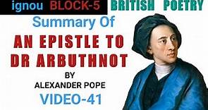 AN EPISTLE TO DR ARBUTHNOT by Alexander Pope | SUMMARY |