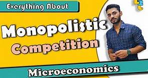 #39 Monopolistic Competition by Hardev Thakur