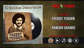 Freddy Fender - Rancho Grande