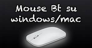 Collegare Mouse Bluetooth/Wireless a Windows o MacOS