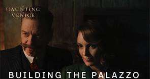 A Haunting In Venice | Building The Palazzo - In Theaters Sept 15