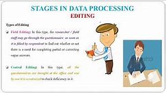 17 - Stages in Data Processing - Editing, Coding, Classification, Tabulation & Graphic Presentation