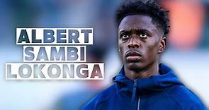 Albert Sambi Lokonga | Skills and Goals | Highlights