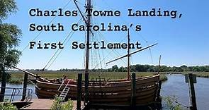 Charles Towne Landing, South Carolina’s First Settlement