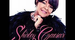 Shirley Caesar - God Will Make A Way (AUDIO)