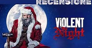 UNA NOTTE VIOLENTA E SILENZIOSA - RECENSIONE FILM (2022) Violent Night