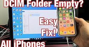 iPhone: DCIM Folder Empty on Windows Computer? FIXED!