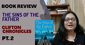 Book Review: The Sins of the Father || Clifton Chronicles Pt.2 ||Jeffrey Archer||Book Recommendation