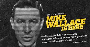 Mike Wallace Is Here - Official Trailer