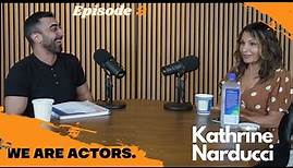 Kathrine Narducci | We Are Actors