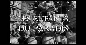 Les Enfants du paradis (1945) - trailer