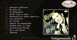 Miguel Aceves Mejía. Colección Mexico #12 (Full Album/Álbum Completo)