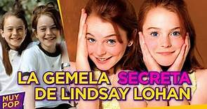Secretos de THE PARENT TRAP (Juego de Gemelas): Lindsay Lohan sí tuvo una gemela