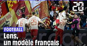Football : Lens, un modèle français - Vidéo Dailymotion