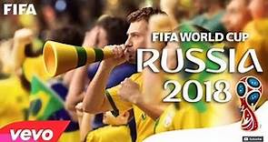 Fifa World Cup Russia 2018 | Official Promo
