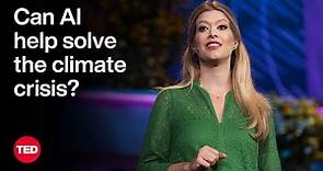 Can AI Help Solve the Climate Crisis? | Sims Witherspoon | TED
