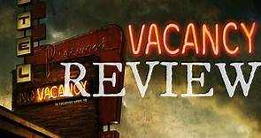 Vacancy Movie Review (Horror, Thriller)