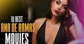 10 Best Ana De Armas Movies