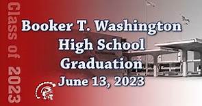 Booker T. Washington High School Graduation 2023