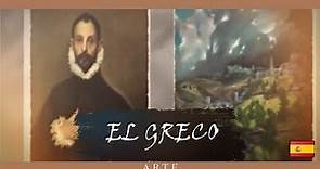 EL GRECO: EL PINTOR SIN REY – Biografía y Principales Obras