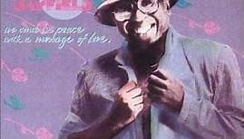 Curtis Mayfield - We Come In Peace With A Message Of Love / Take It To The Streets
