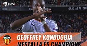 GEOFFREY KONDOGBIA | MESTALLA ÉS CHAMPIONS