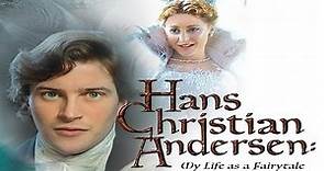 Hans Christian Andersen - My Life as a Fairytale HD (Hallmark)