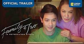 FAMILY OF TWO (A MOTHER AND SON STORY) Full Trailer - Sharon Cuneta, Alden Richards - MMFF 2023