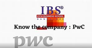 Know the company : PwC