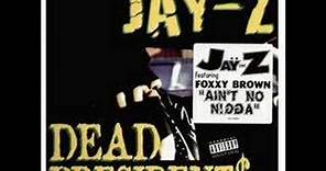 Jay-Z - Dead Presidents(Instrumentals)