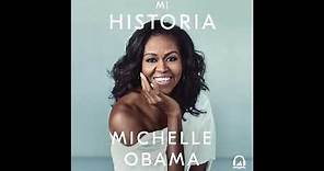 Mi historia - Michelle Obama. AUDIOLIBRO