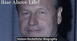 Nelson Rockefeller Biography