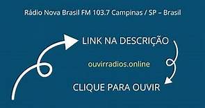 Rádio Nova Brasil FM 103.7 Campinas / SP – Brasil