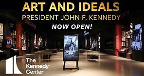 NOW OPEN: "Art and Ideals: President John F. Kennedy" | A New Permanent Exhibit