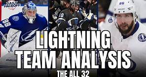 Tampa Bay Lightning Team Analysis : The All 32 | Daily Faceoff Live